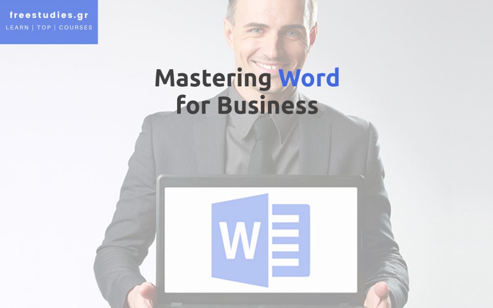 Mastering Word for Business
